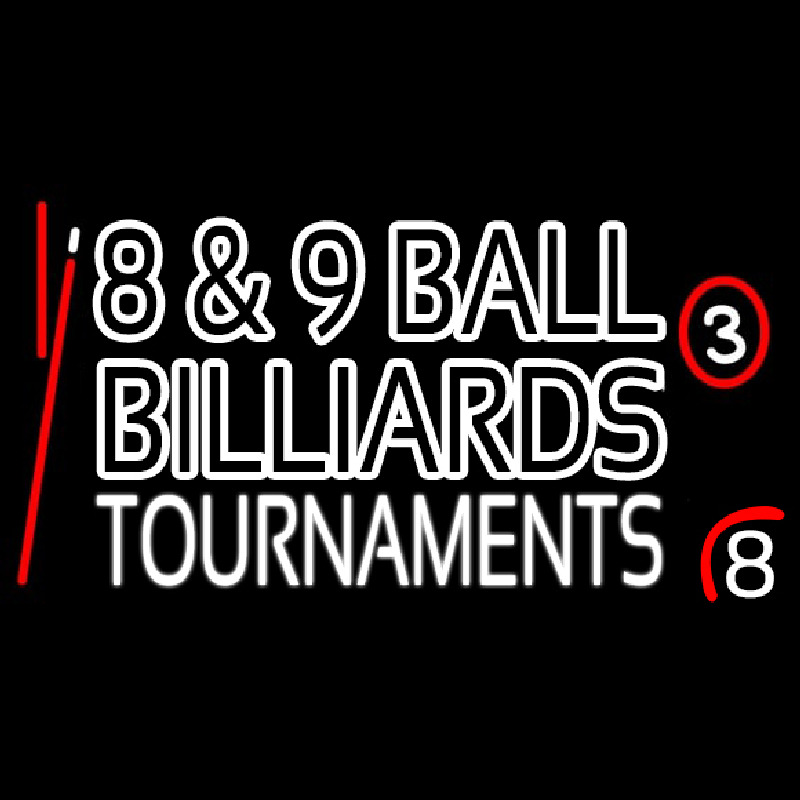 8 And 9 Ball Billiards Tournaments Leuchtreklame