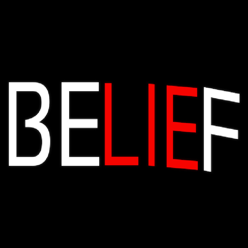 Belief Leuchtreklame