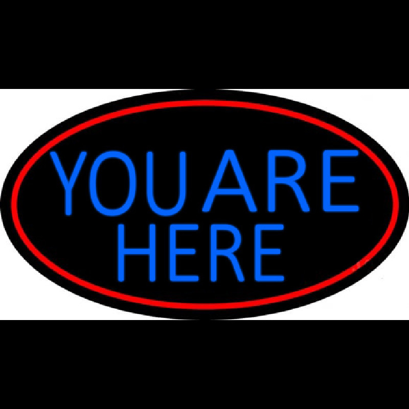 Blue You Are Here Oval With Red Border Leuchtreklame