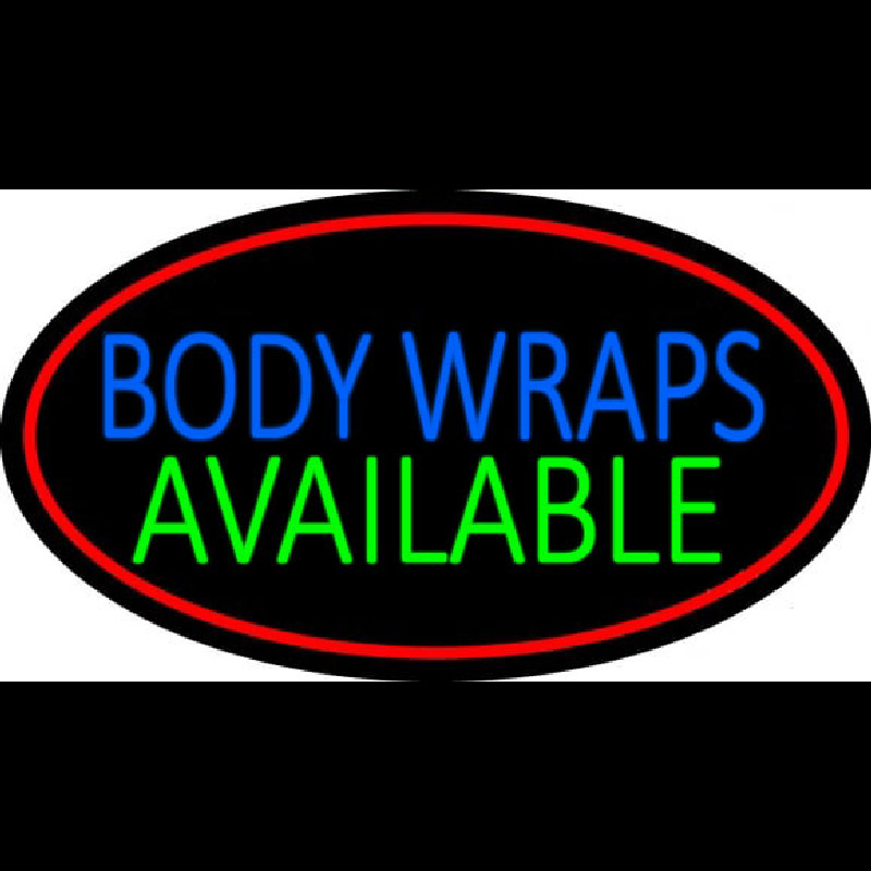 Body Wraps Available Leuchtreklame