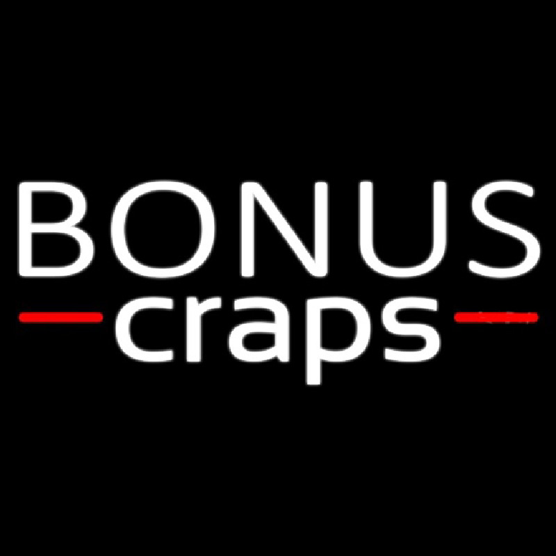 Bonus Craps 2 Leuchtreklame