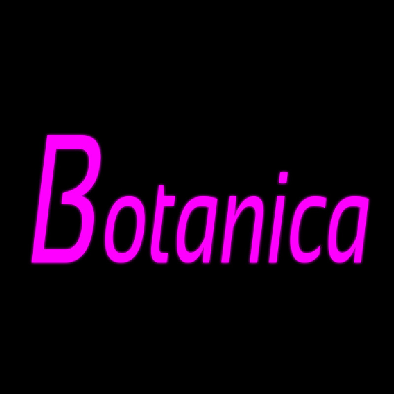 Botanica Leuchtreklame