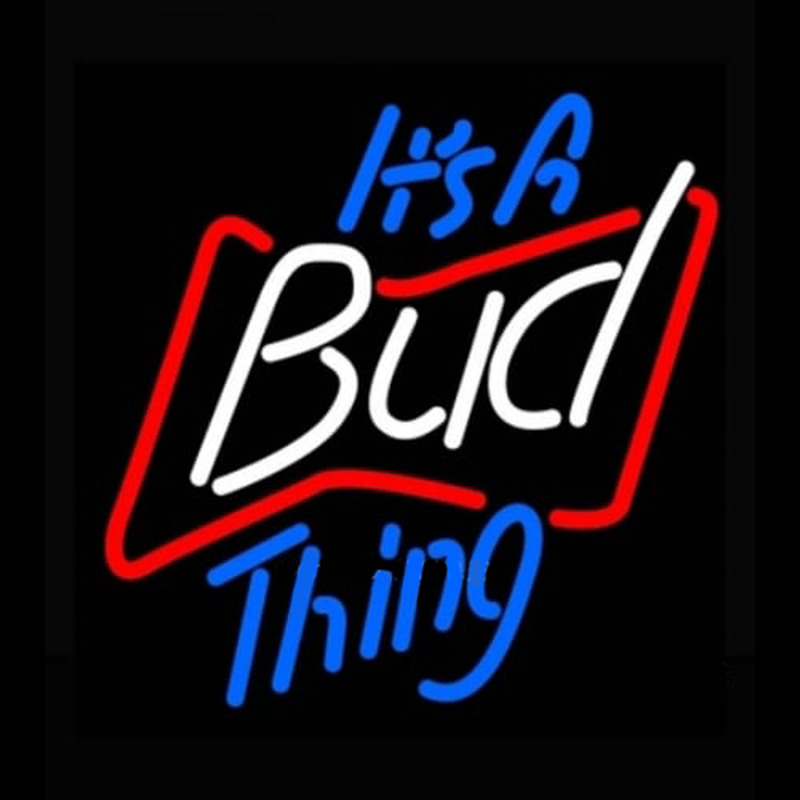 Budweiser Its A Bud Thing Beer Light Leuchtreklame