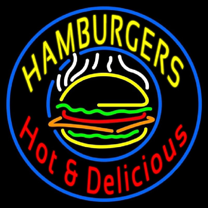 Circle Hamburgers Hot And Delicious Leuchtreklame