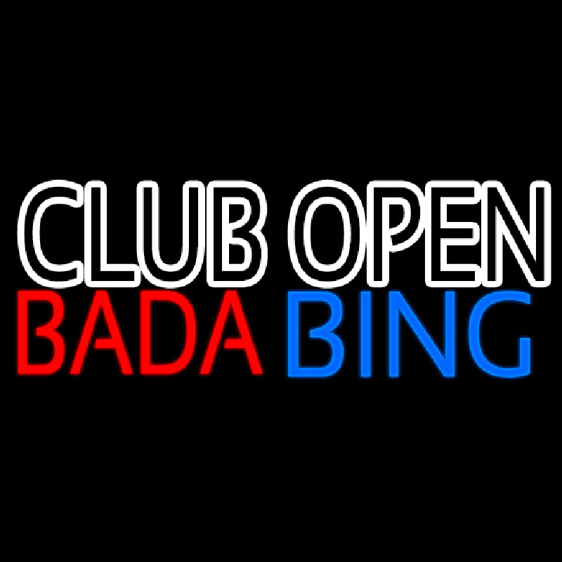 Club Open Bada Bing Leuchtreklame