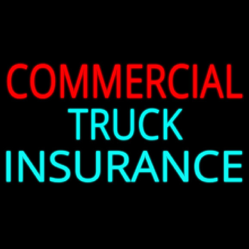 Commercial Truck Insurance Block Leuchtreklame