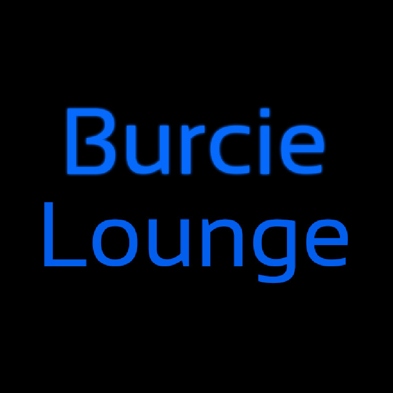 Custom Burcie Lounge Leuchtreklame