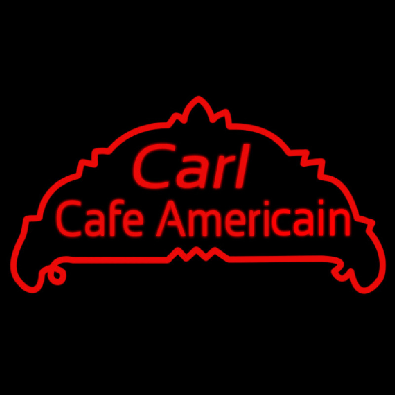 Custom Carl Cafe Americain 1 Leuchtreklame