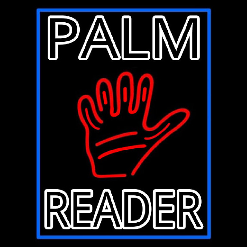 Double Stroke Palm Reader With Border Leuchtreklame