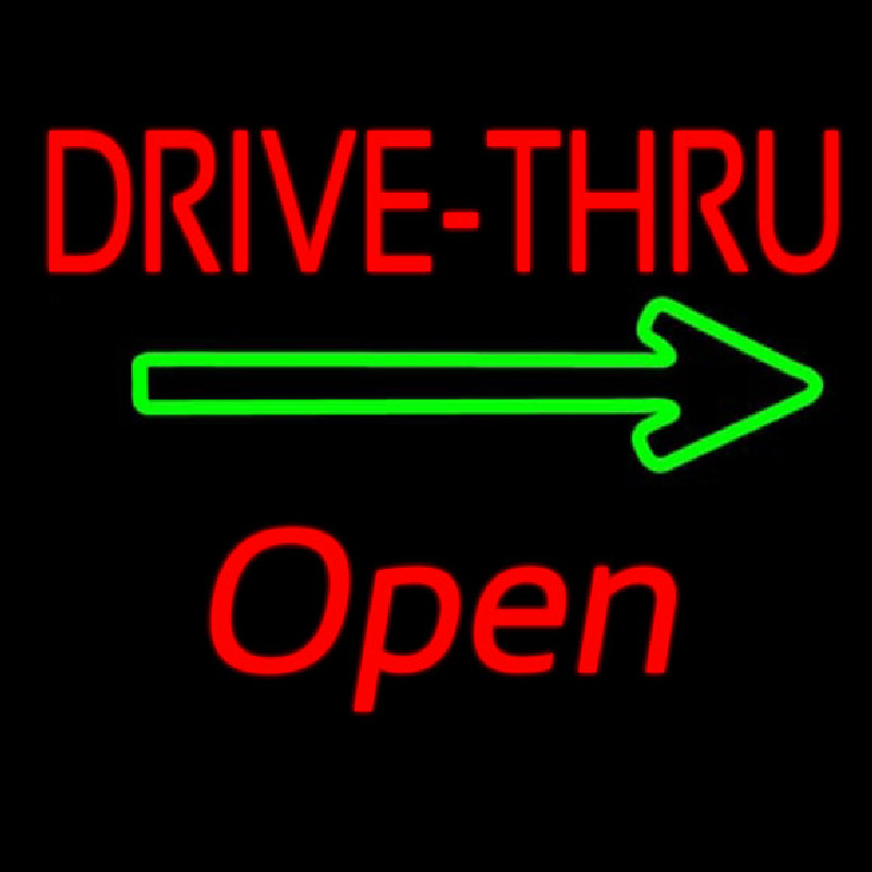 Drive Thru Open With Arrow Leuchtreklame