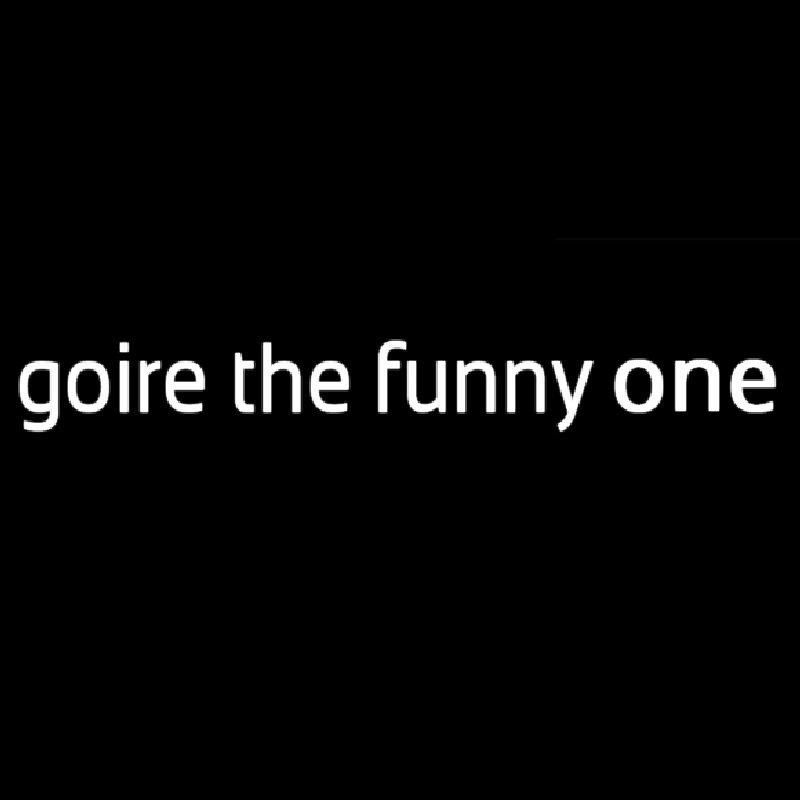 Goire The Funnyone Leuchtreklame