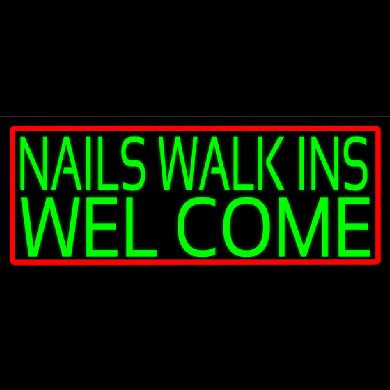 Green Nails Walk Ins Welcome Leuchtreklame