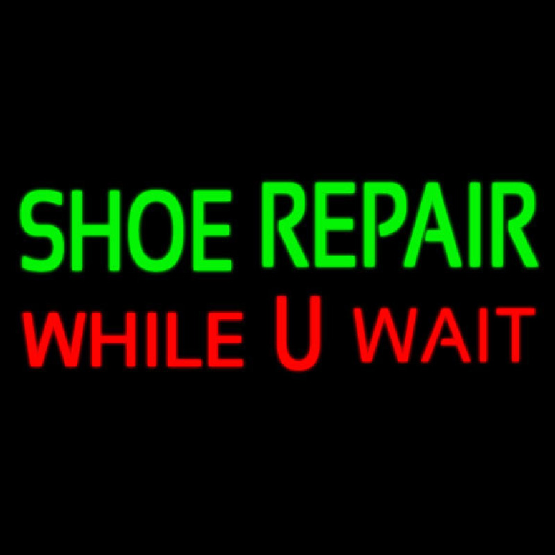 Green Shoe Repair Red While You Wait Leuchtreklame