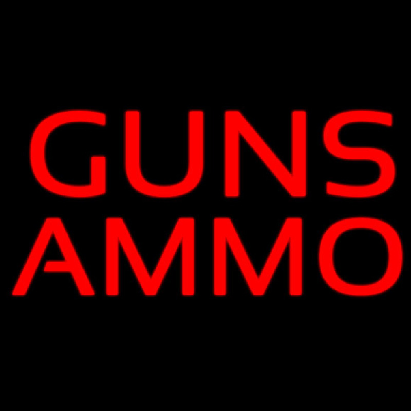 Guns Ammo Leuchtreklame