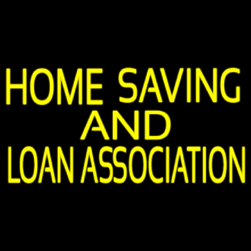 Home Saving And Loan Association Leuchtreklame