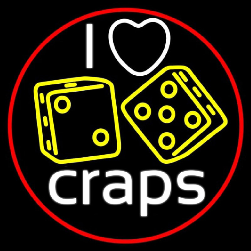 I Love Craps 4 Leuchtreklame