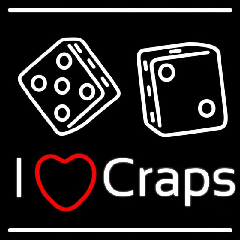 I Love Craps Leuchtreklame