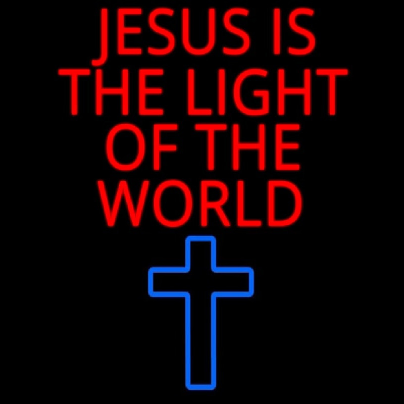 Jesus Is The Light Of The World Leuchtreklame