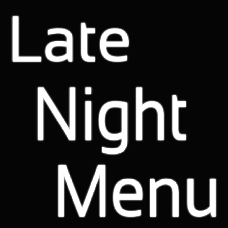 Late Night Menu Leuchtreklame