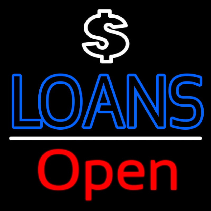 Loans With Dollar Logo Open Leuchtreklame