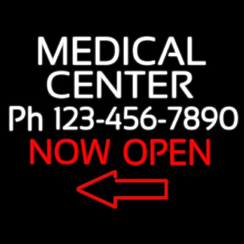 Medical Center Now Open Leuchtreklame