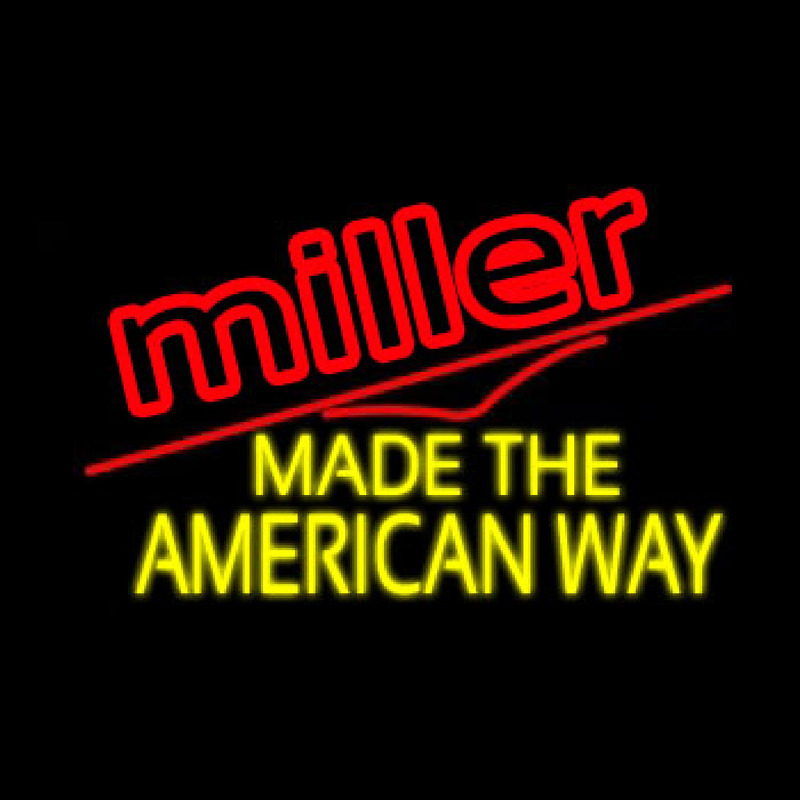 Miller Made The American Way Leuchtreklame