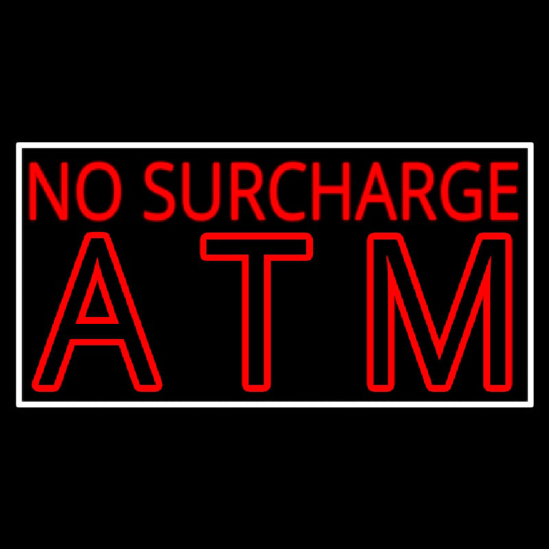 No Surcharge Atm Leuchtreklame