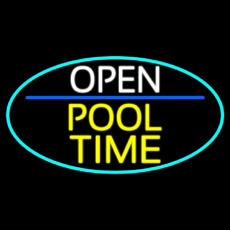 Open Pool Time Oval With Turquoise Border Leuchtreklame