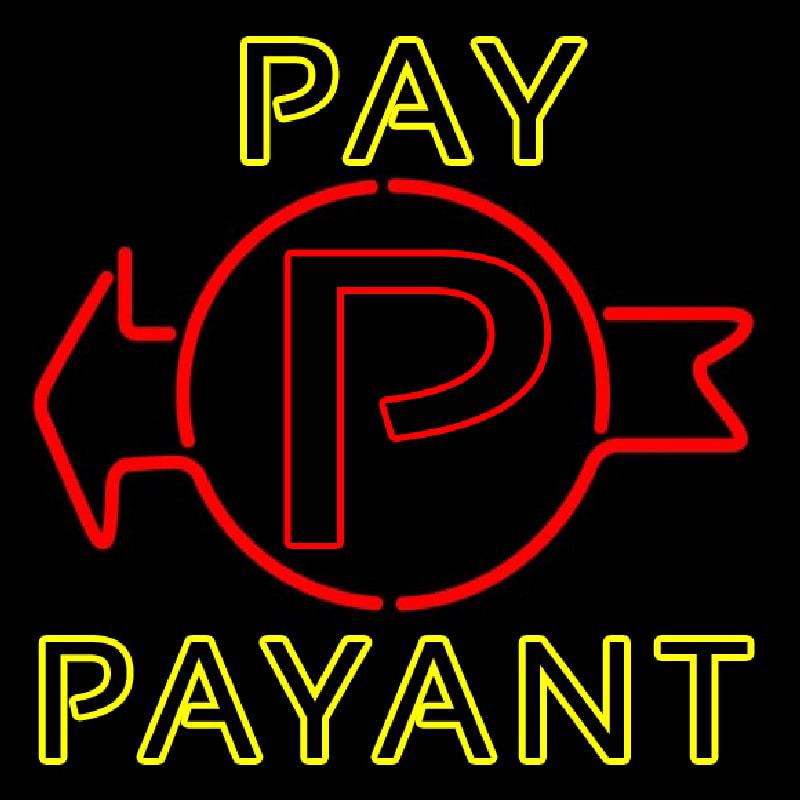 Pay Payant Leuchtreklame