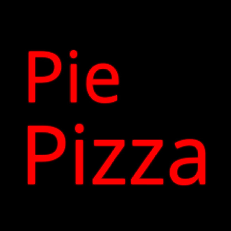 Pie Pizza Leuchtreklame