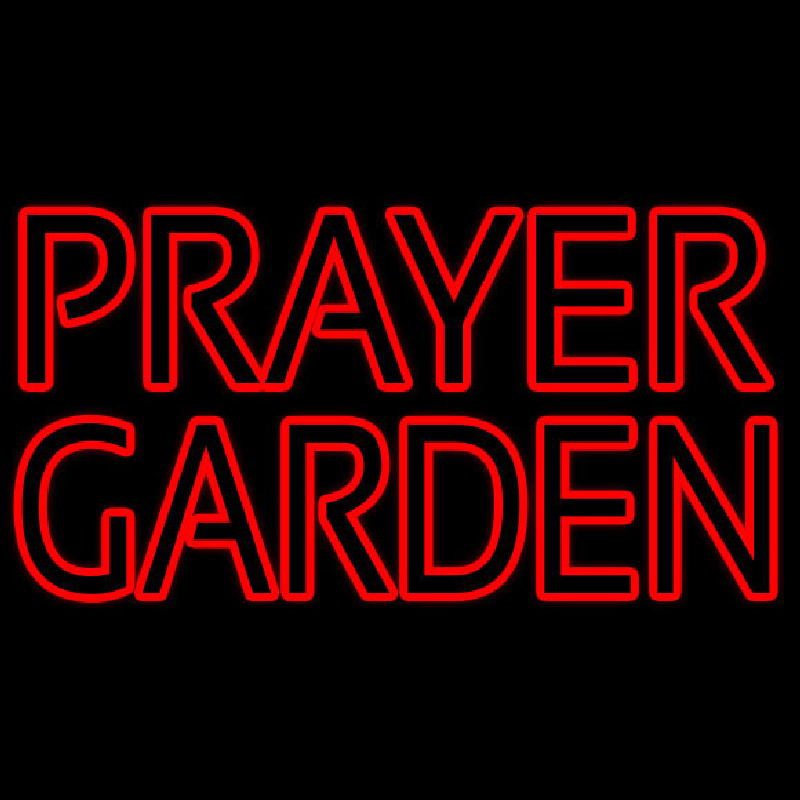 Prayer Garden Leuchtreklame