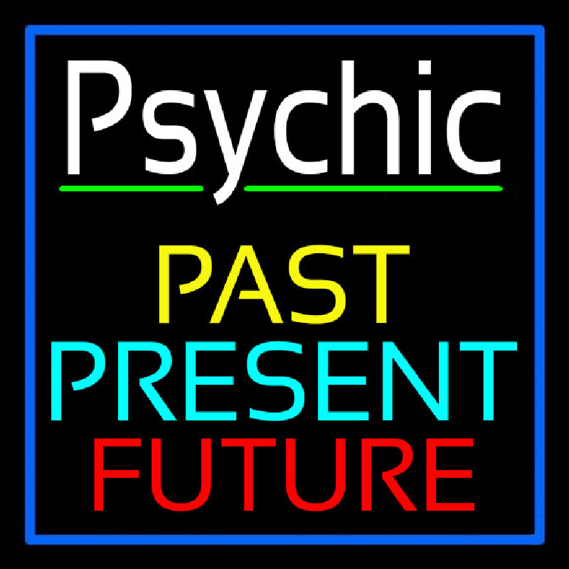 Psychic Past Present Future Leuchtreklame