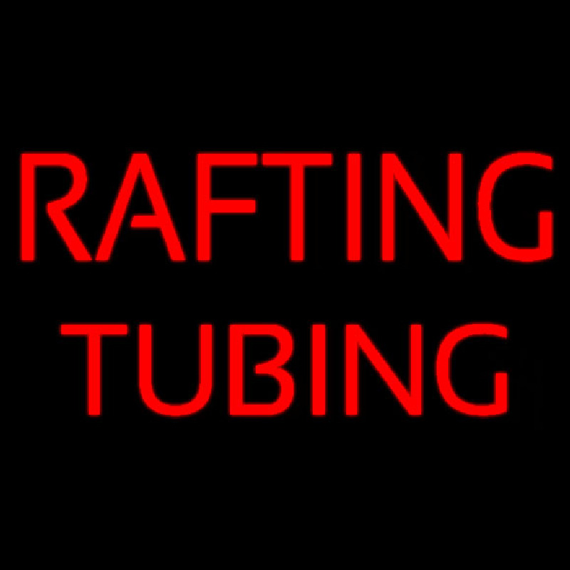 Rafting Tubing Leuchtreklame