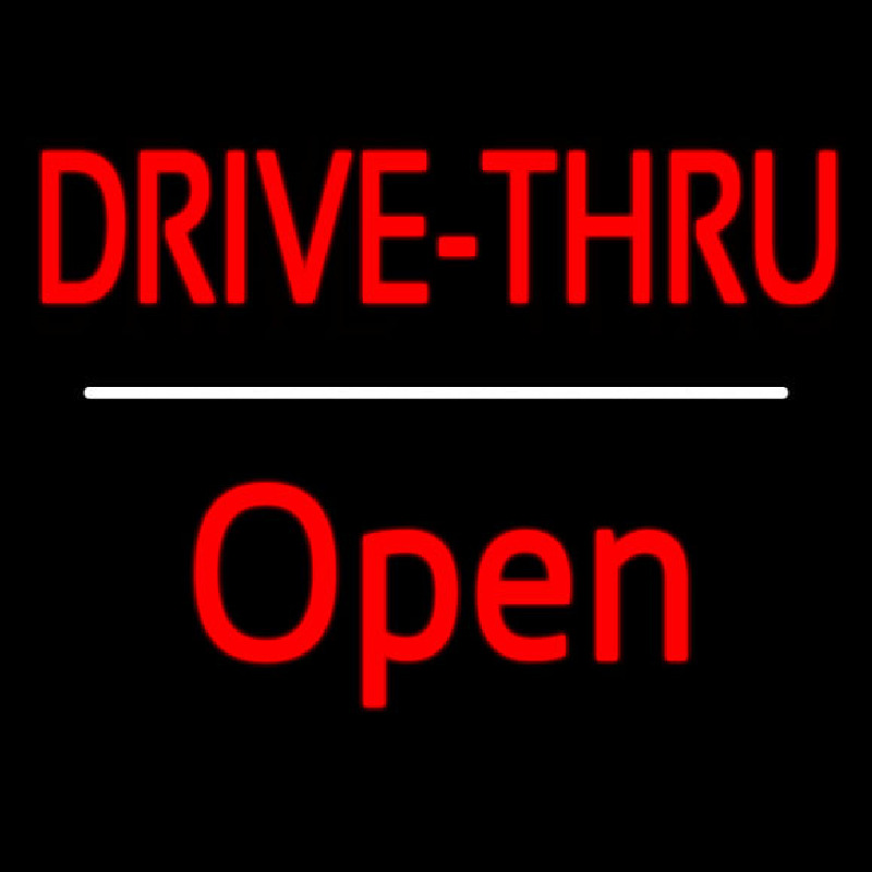 Red Drive Thru Open White Line Leuchtreklame