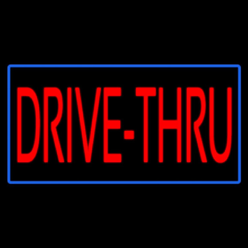 Red Drive Thru With Blue Border Leuchtreklame