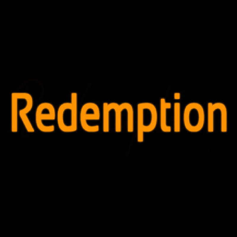 Redemption Leuchtreklame