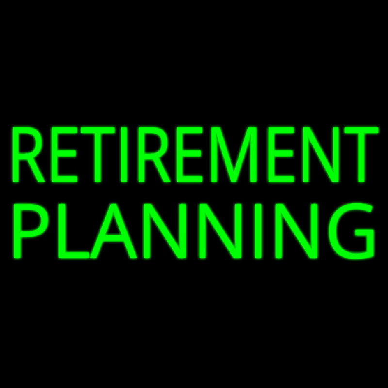 Retirement Planning Leuchtreklame