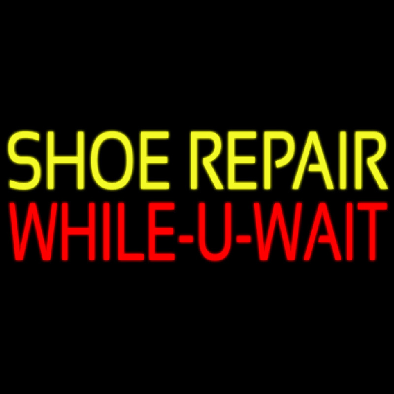 Shoe Repair While You Wait Leuchtreklame