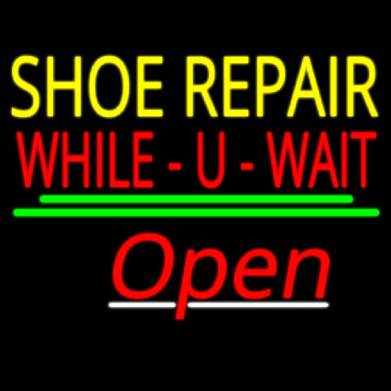 Shoe Repair While You Wait Open Leuchtreklame