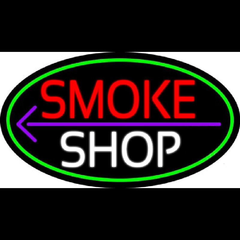 Smoke Shop And Arrow Oval With Green Border Leuchtreklame