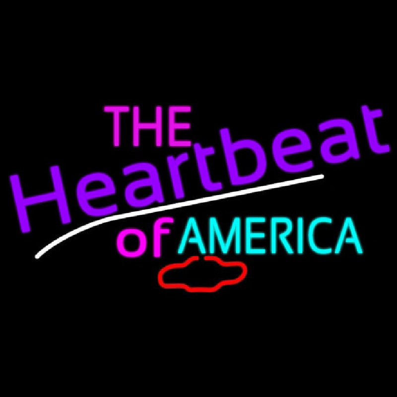 The Heartbeat Of America Leuchtreklame