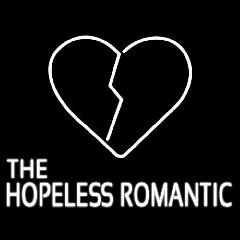 The Hopeless Romantic Leuchtreklame