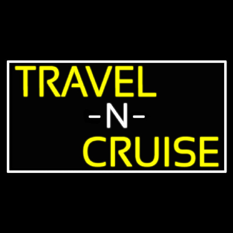 Travel N Cruise With White Border Leuchtreklame