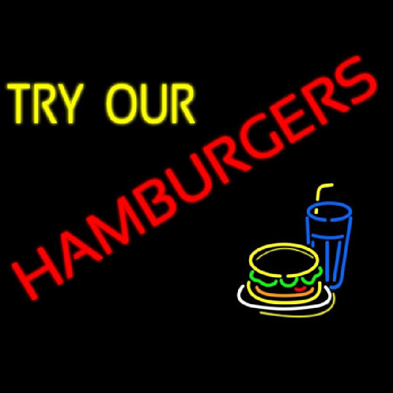 Try Our Hamburgers Leuchtreklame