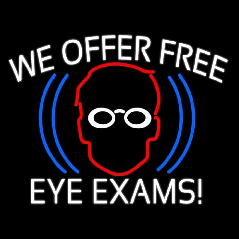 We Offer Free Eye E ams Leuchtreklame