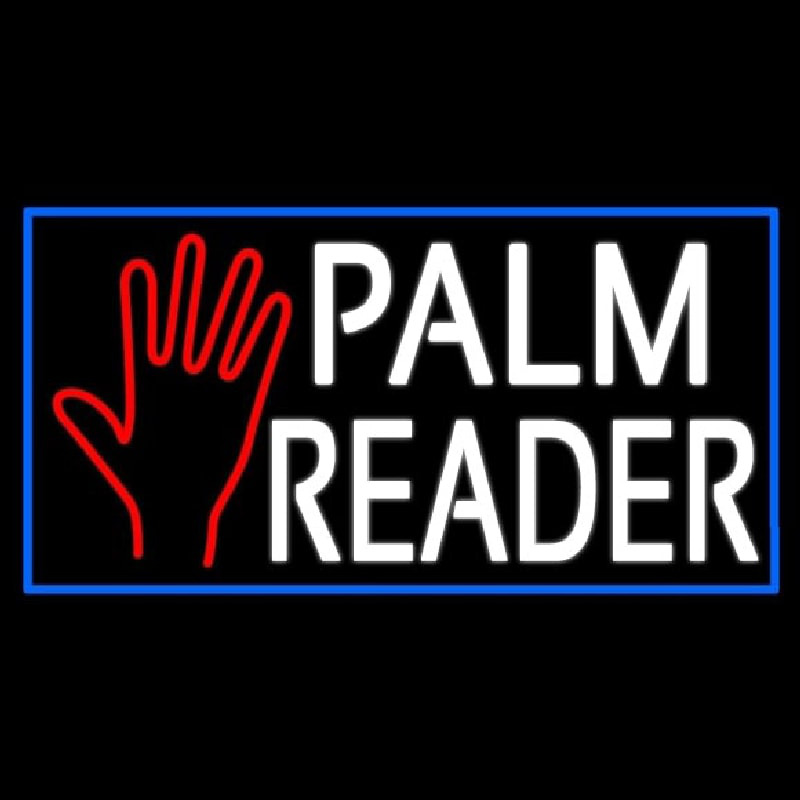 White Palm Reader With Blue Border Leuchtreklame