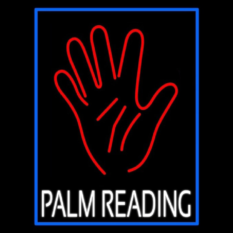 White Palm Reading Blue Border Leuchtreklame