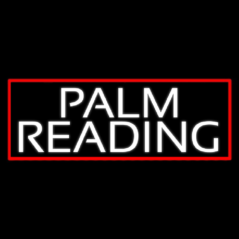 White Palm Reading Red Border Leuchtreklame