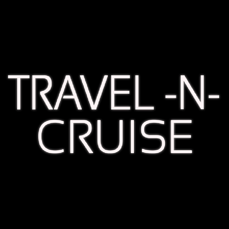 White Travel N Cruise Leuchtreklame