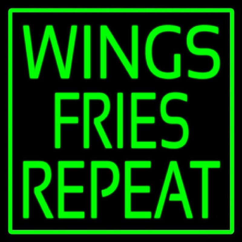 Wings Fries Repeat Leuchtreklame